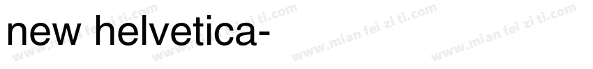 new helvetica字体转换